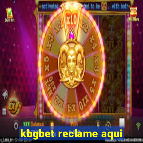 kbgbet reclame aqui